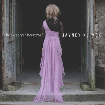 Jayney Klimek - The Sweetest Betrayal
